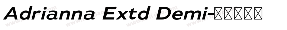 Adrianna Extd Demi字体转换